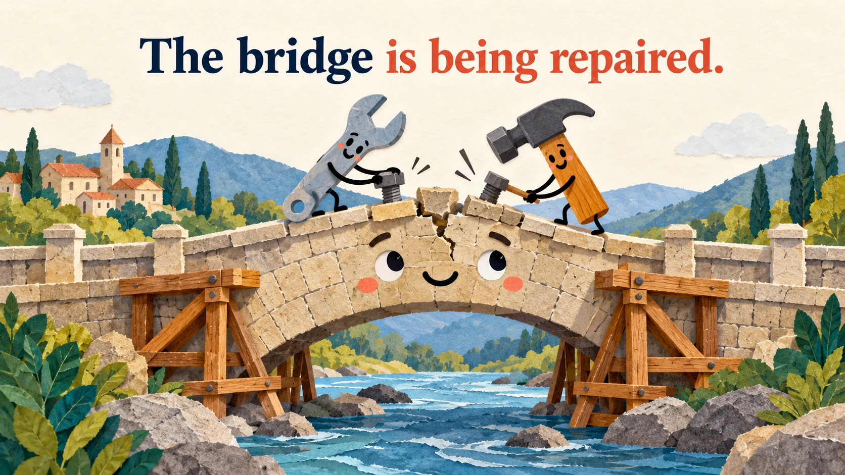 An animated wrench and hammer repair a cracked bridge beneath “The bridge is being repaired.”