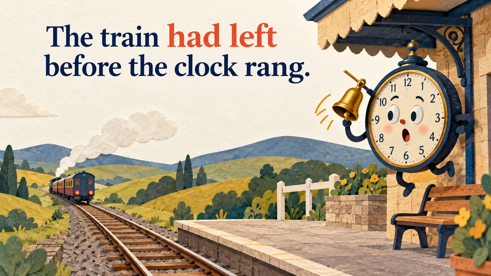 An animated station clock rings a bell after a train has already departed beneath “The train had left before the clock rang.”